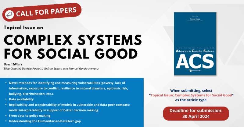 wspcphymaths's tweet photo. The Topical Issue on "Complex Systems for Social Good” is now open for submissions. 
Don't miss out! Submit your work by April 30, 2024.