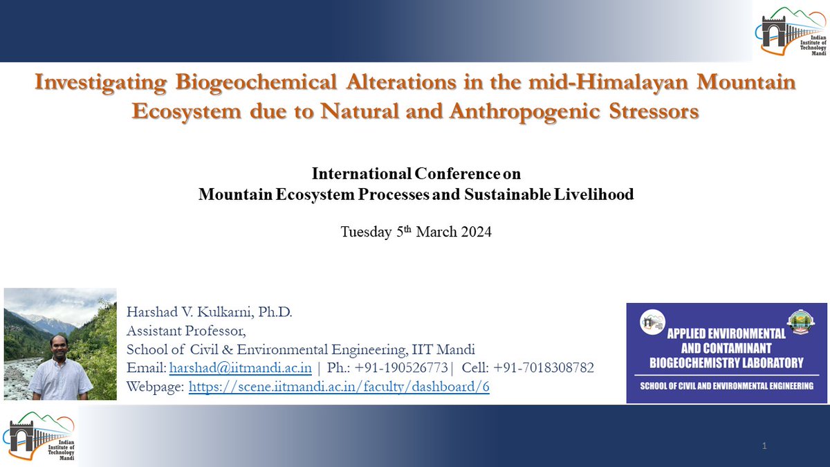 Dr. <a href="/harshadenv/">Harshad Kulkarni</a>, Asst. Prof., <a href="/SCEnE_IIT_Mandi/">SCEnE, IIT Mandi</a>, gave an Invited Talk at the "International Conference on Mountain Ecosystem Processes and Sustainable Livelihood" at G.B. Pant National Institute of Himalayan Environment during 5th-7th March 2024.