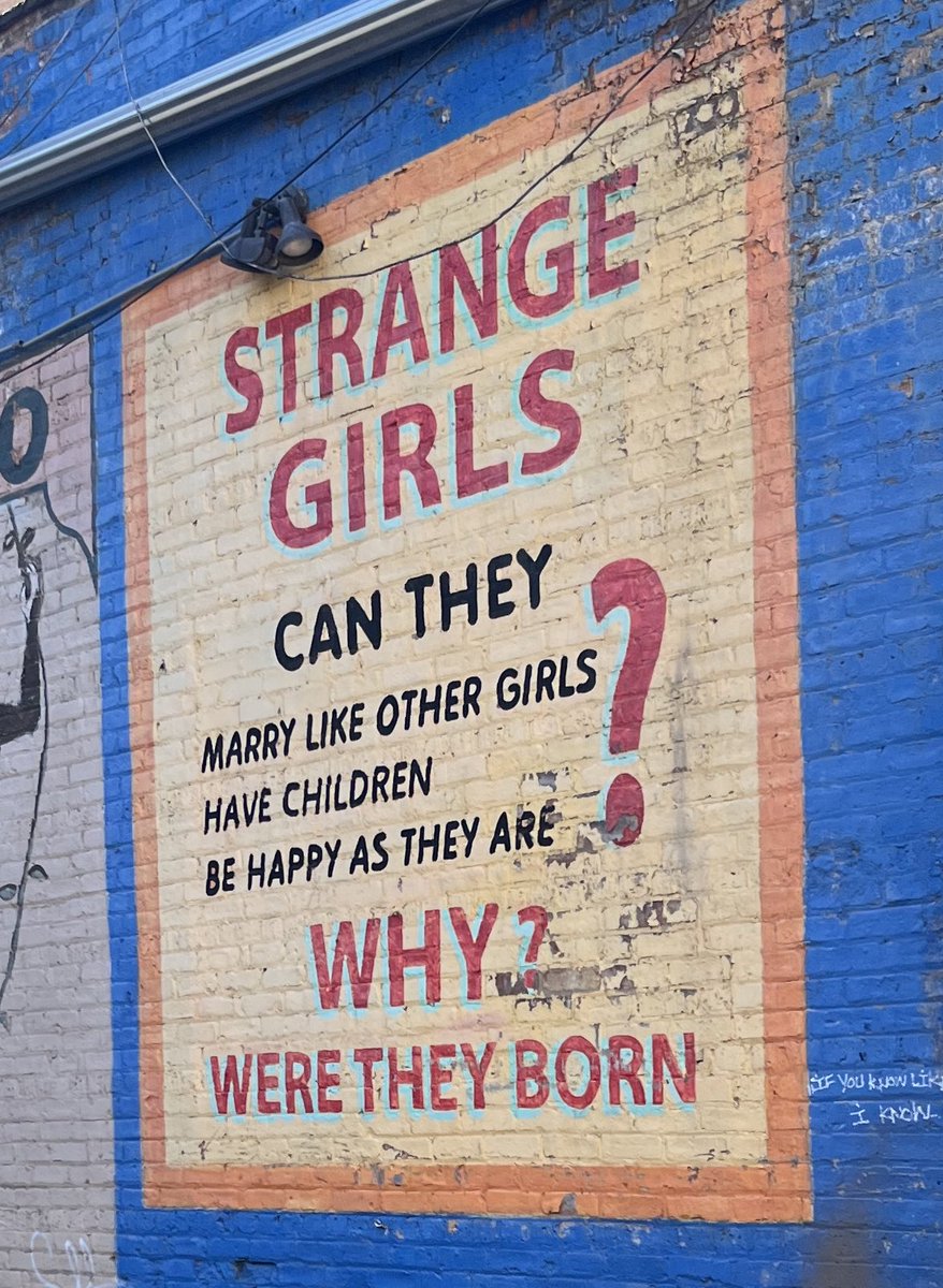 strange girls. why ? were they born ?