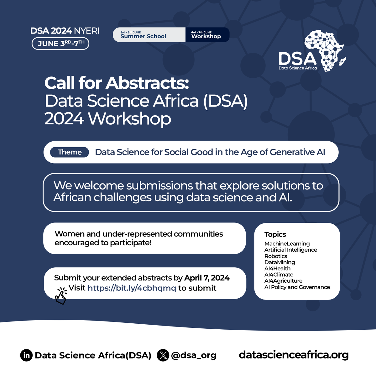dsa_org's tweet photo. 🌍 Exciting opportunity alert! Submit your abstracts now for the Data Science Africa (DSA) 2024 Workshop in Nyeri, Kenya. Explore African challenges and methodologies in data science. The deadline is April 7, 2024. Don't miss out! #DataScience #DSA2024 📊👩‍💼👨‍💻 https://t.co/8zR74IOC7x
