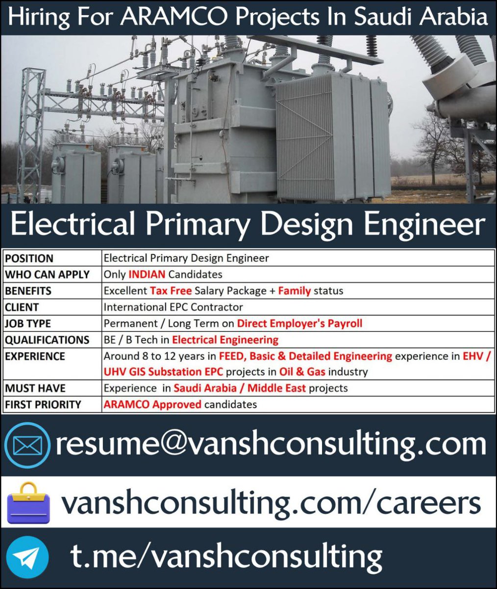 #Hiring #Indian candidates #Electrical Primary #DesignEngineer For #substation projects in #SaudiArabia #India #Indians #substations  #ARAMCO #electrical #electricalengineer #electricalengineers #electricalengineering #saudijobs #ksajobs #jobs #jobsearchksa #jobsearch #saudi #ksa