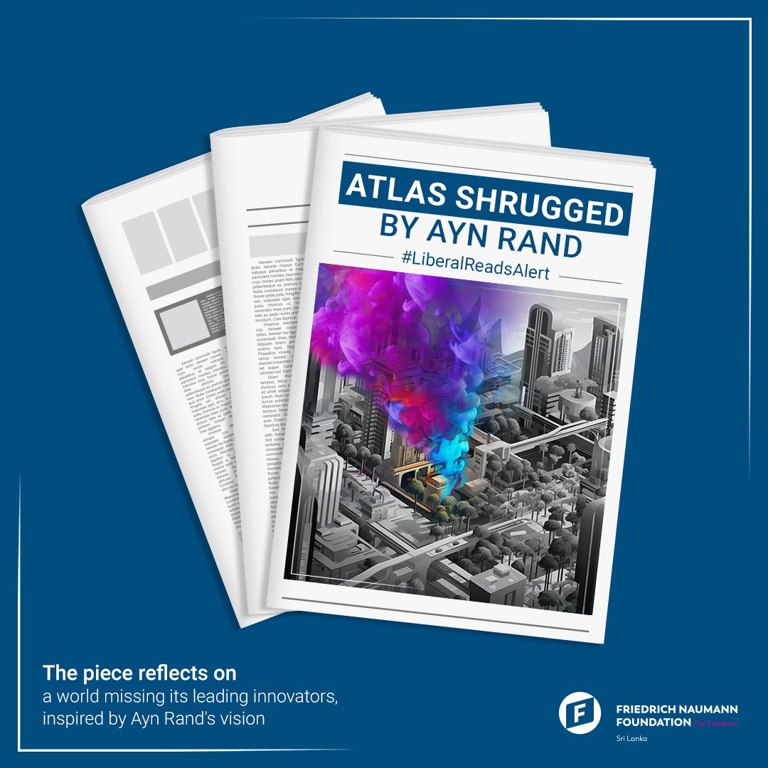 Check out Mathilde Berger-Perrin's review of Ayn Rand’s 'Atlas Shrugged,' a cornerstone of libertarian literature exploring the impact of disappearing innovators. Read more here: liberalforum.eu/publication/li… #FNF #LiberalReads #AtlasShrugged #AynRand #Individualism