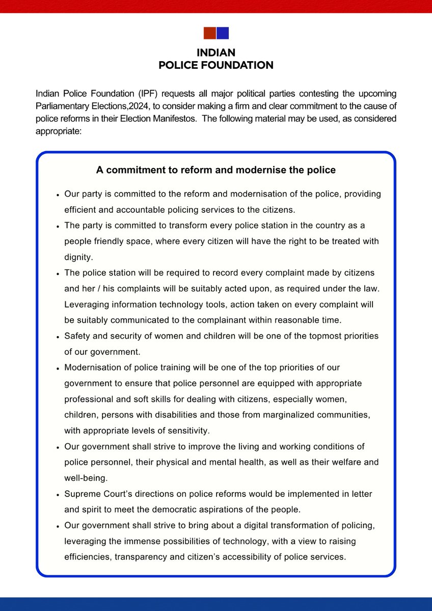 Indian Police Foundation has written to all major political parties to make a strategic commitment to the cause of police reforms in their Parliamentary Election Manifestos 2024. We call upon voters to demand a positive pledge from candidates to reform & modernise the police.