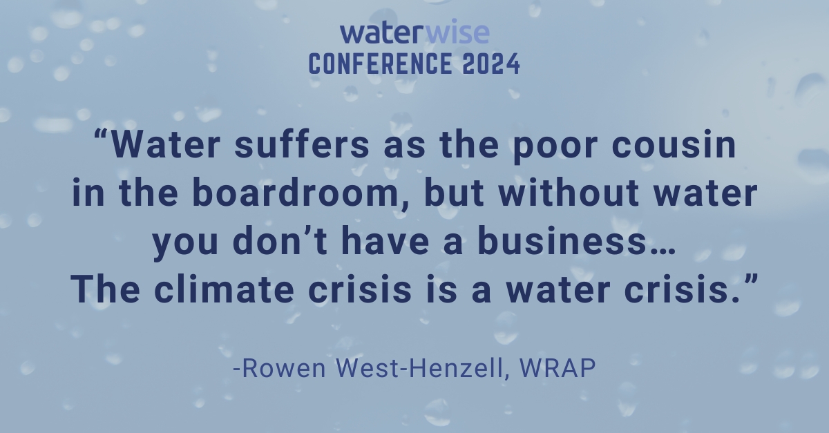 “Water suffers as the poor cousin in the boardroom, but without water you don’t have a business… The climate crisis is a water crisis.”

👉Rowen West-Henzell, Senior Specialist (water), <a href="/WRAP_NGO/">WRAP</a>

#WaterwiseConference #LivingWithLess