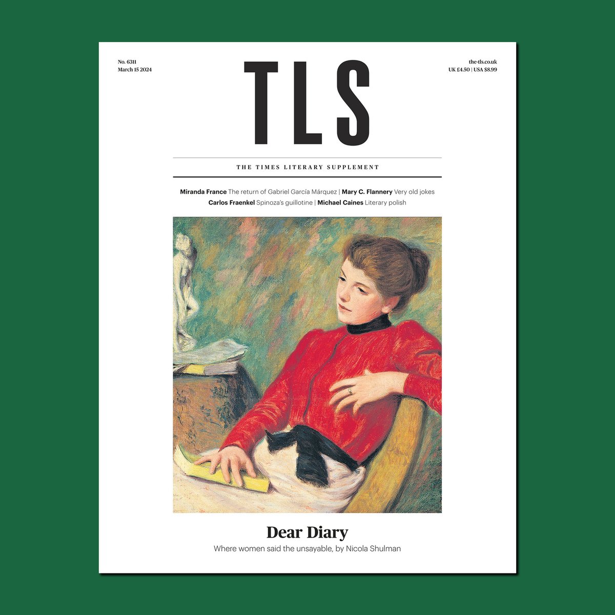 George Berridge (@george_berridge) on Twitter photo This week’s <a href="/TheTLS/">The TLS</a>, featuring <a href="/NshShulman/">Nicola shulman</a> on women’s diaries; <a href="/MirandaFrance1/">Miranda France</a> on the ‘lost’ García Márquez novel; <a href="/CarlosFraenkel/">Carlos Fraenkel</a> on Spinoza; <a href="/michaelscaines/">Michael Caines</a> on Write Cut Rewrite at the Weston Library; <a href="/15thcgossipgirl/">Mary Flannery (Substack: Page by Page)</a> on medieval humour; <a href="/helenczerski/">Helen Czerski</a> on the deep sea – and more This week’s <a href="/TheTLS/">The TLS</a>, featuring <a href="/NshShulman/">Nicola shulman</a> on women’s diaries; <a href="/MirandaFrance1/">Miranda France</a> on the ‘lost’ García Márquez novel; <a href="/CarlosFraenkel/">Carlos Fraenkel</a> on Spinoza; <a href="/michaelscaines/">Michael Caines</a> on Write Cut Rewrite at the Weston Library; <a href="/15thcgossipgirl/">Mary Flannery (Substack: Page by Page)</a> on medieval humour; <a href="/helenczerski/">Helen Czerski</a> on the deep sea – and more