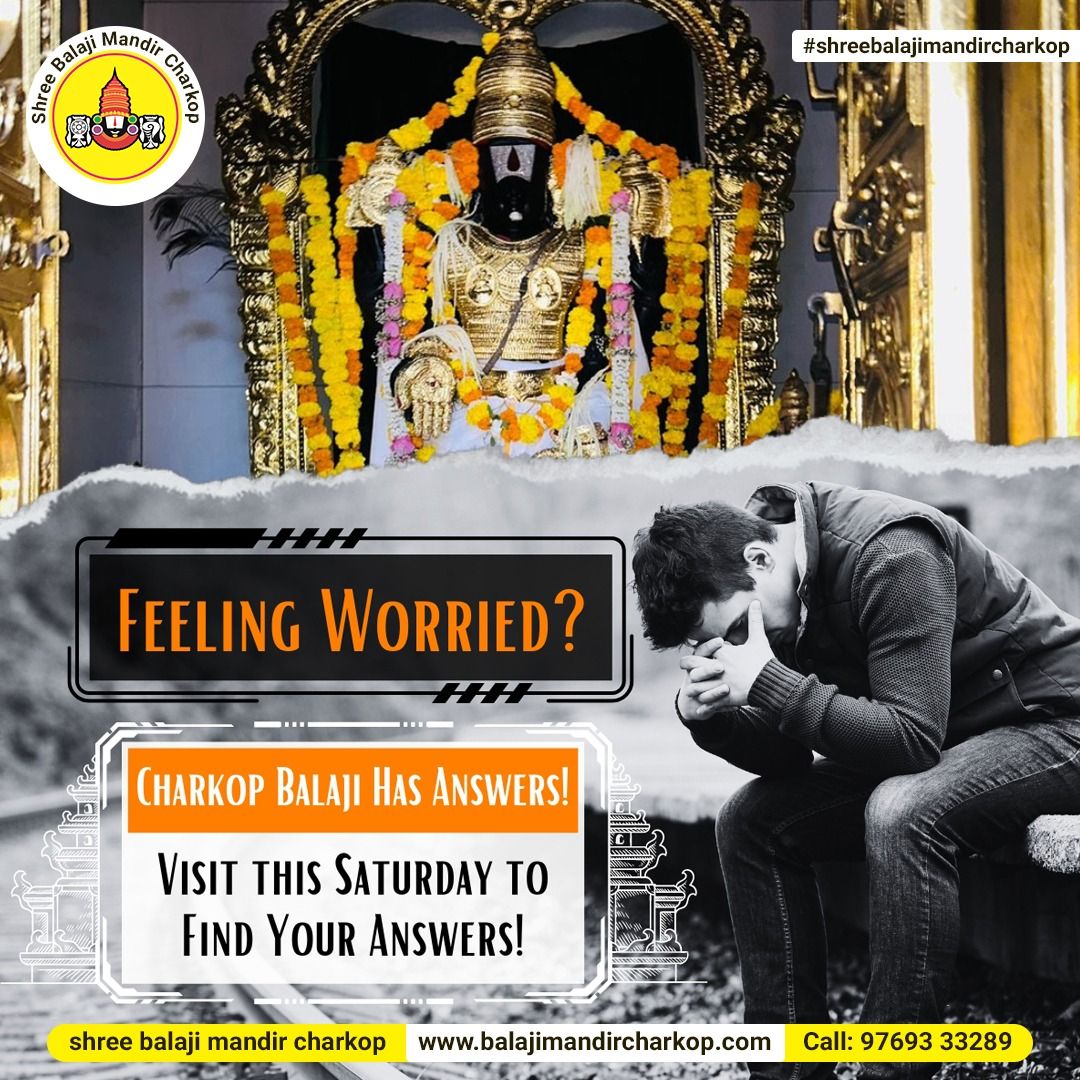 balajicharkop's tweet photo. If you are troubled or worried about something, if you're facing a problem, then there's no need to stress. At Shree Balaji Temple, you will find answers to all your questions.#venkateshbhat #GodLovesYou   #spirituality #PeaceOfMind #ProblemSolving  #solutions #Blessings #Hindus https://t.co/ounixjMxXw