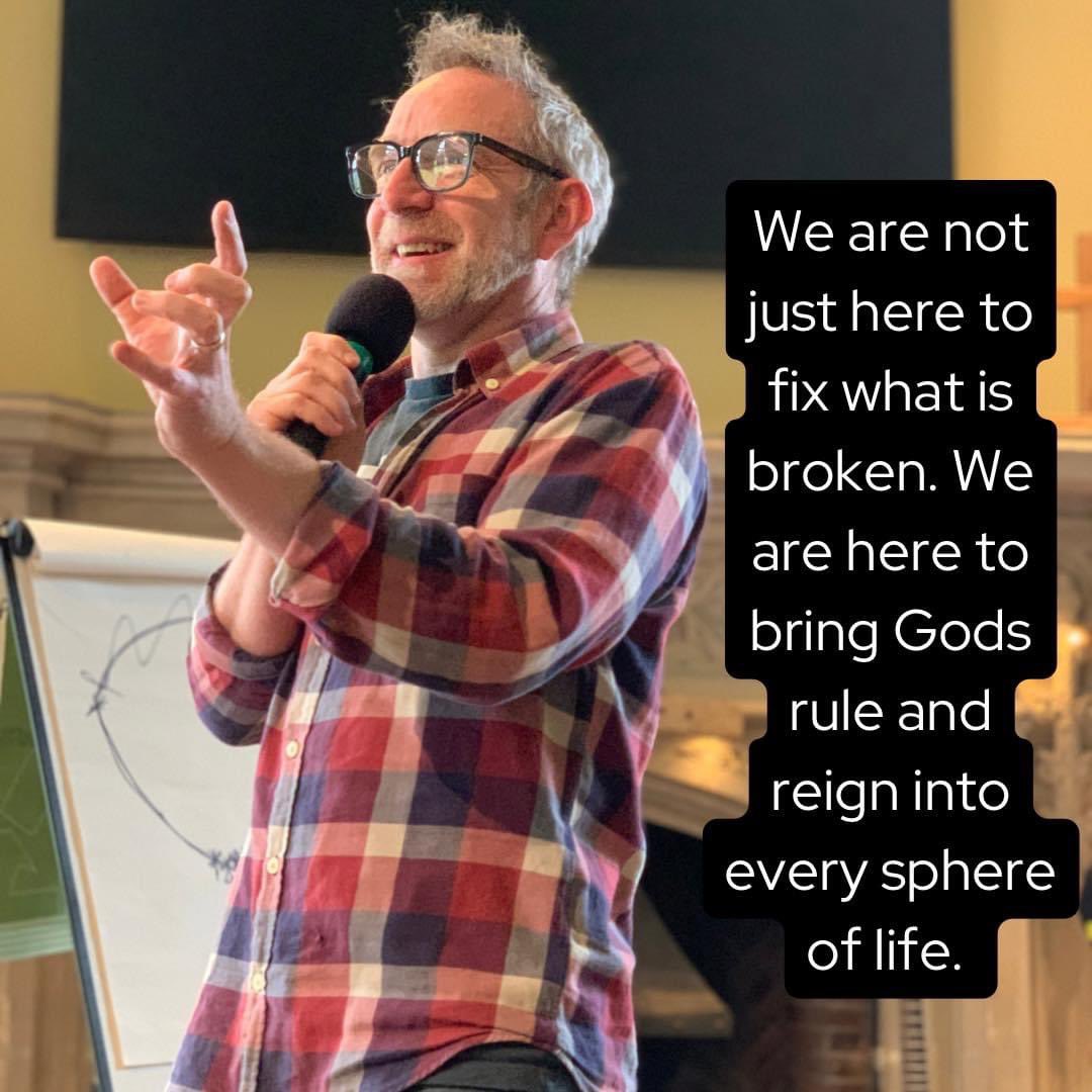 We are not just here to fix what is broken. We are here to bring God’s rule and reign into every sphere of life. Every. Sphere. Of life. — Andy Flannagan.