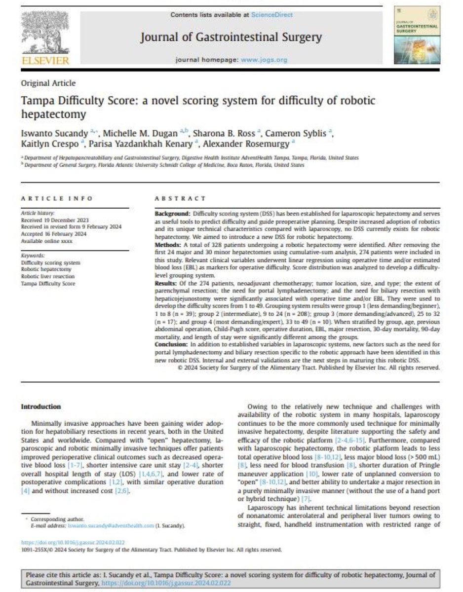Sharing our paper in the field of emerging Robotic Liver Surgery 'Tampa Difficulty Score'. A novel scoring system for stratifying technical difficulties in robotic hepatectomy. Online Calculator: lnkd.in/d2fQxnbx 
The full text: lnkd.in/d4vX_xMj
<a href="/JournalofGISurg/">JOGS</a>