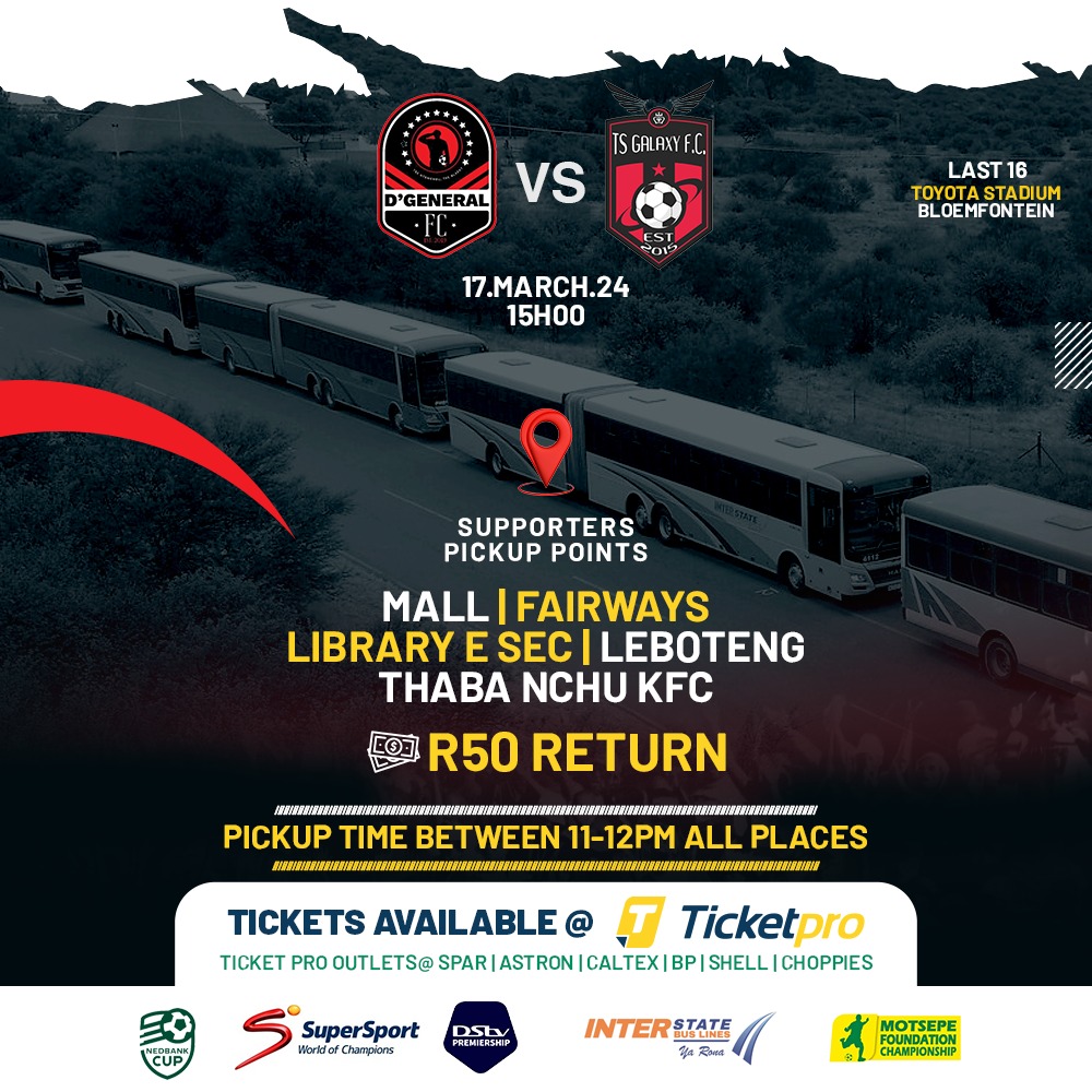 📌📌Buses for D'General FC Last 16 Nedbank Game📌📌 They will drop everyone at Stadium and pick them up there after game. 📌📌Wrist bands will be supplied to identify passengers📌📌 Tickets will also be sold in Buses, but you must have R50 Return money.We cut R26 for this game