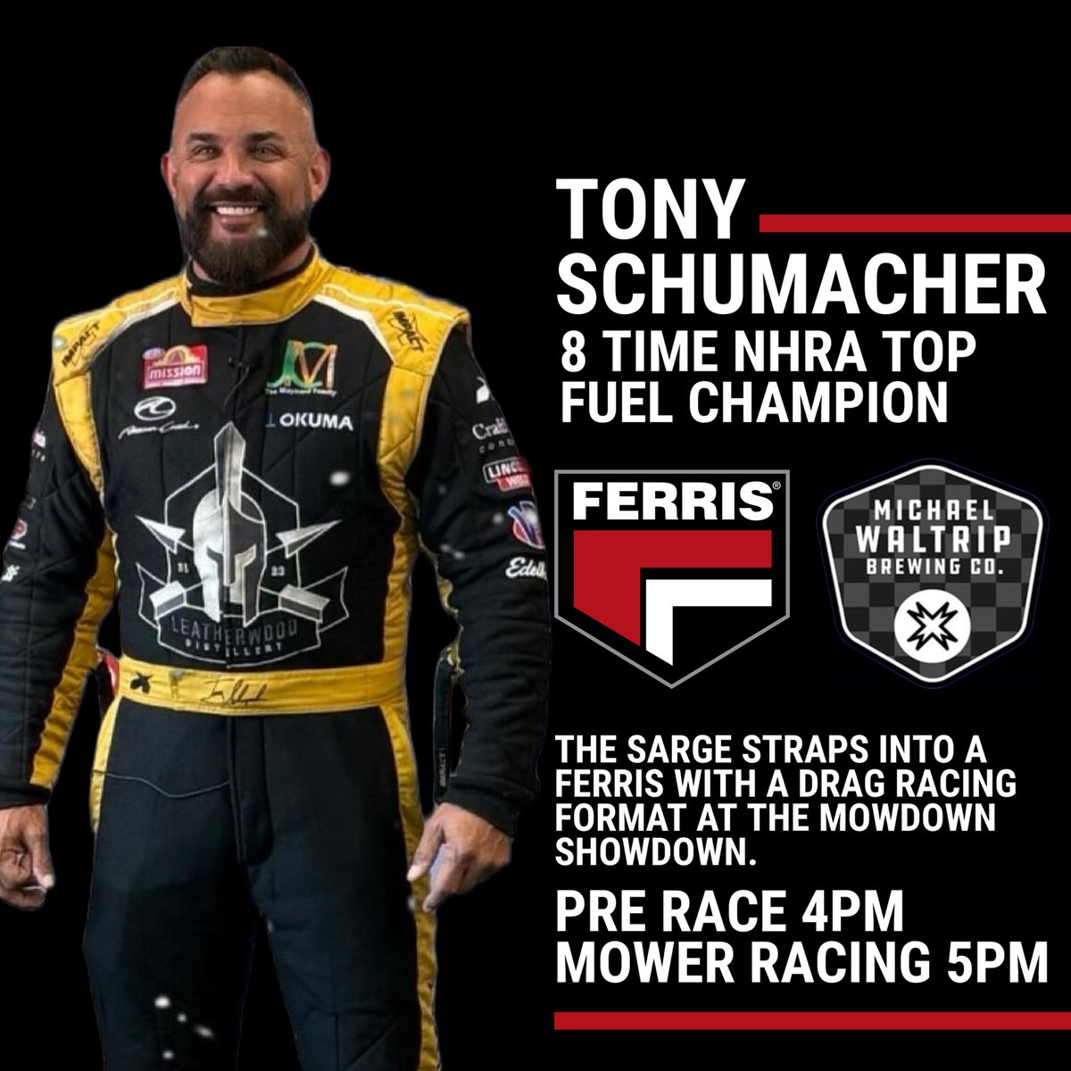 It’s a drag race format. Will anyone stand a chance against @TonySchumacher_ when he straps into a Ferris 3300 Big Block Mower? Come see for yourself this Friday at @WaltripBrewing! #ferrismowdownshowdown