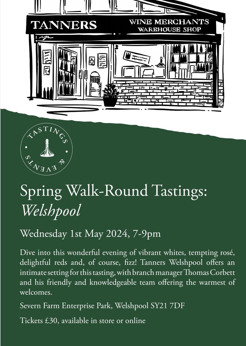 With great pleasure, we are delighted to announce our always popular Spring Walk-Round Tasting! Tickets are available at tanners-wines.co.uk/collections/ta… #Welshpool #winetasting #winetastings #powys #MidWales #tannerswines #montgomery