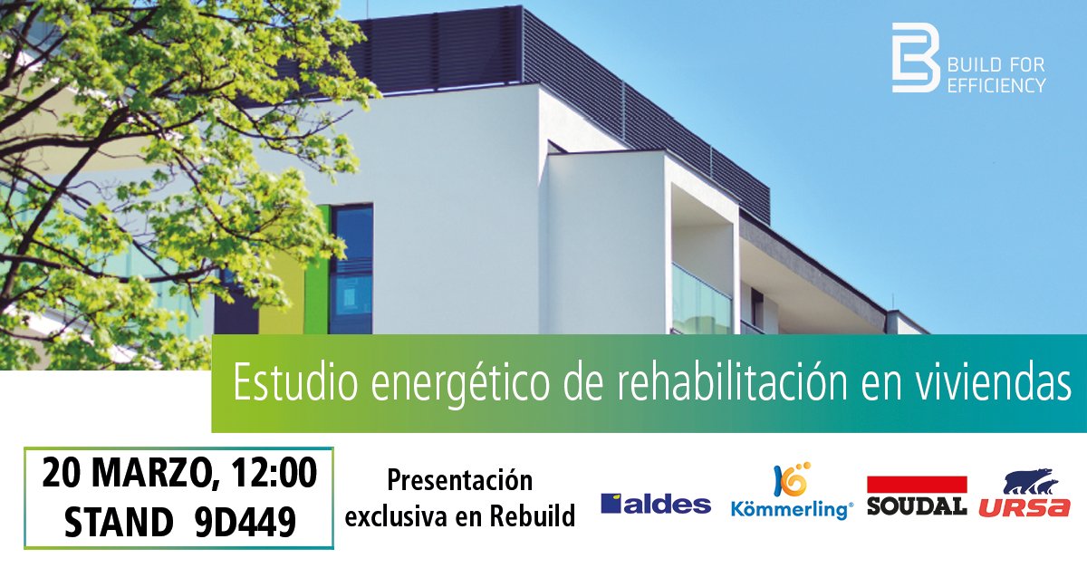 KOMMERLING_ESP's tweet photo. 📢El próximo 20 de marzo a las 12:00h os esperamos en @rebuildexpo para presentar el estudio energético sobre la rehabilitación de viviendas que hemos realizado junto a @Aldes_Spain, @URSAiberica y @SOUDAL_ES. #BuildForEfficiency https://t.co/7E0oAUoKBc https://t.co/KeQAL7jf5n