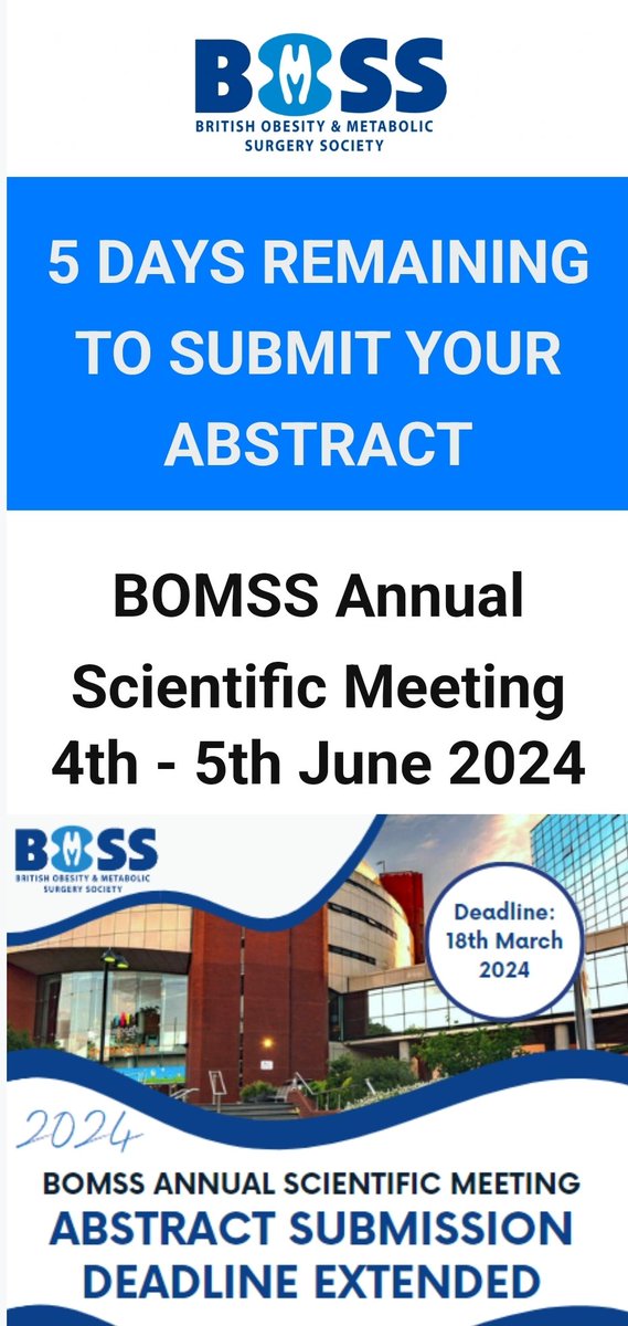 📢Deadline for the abstract submission @bariatricBOMSS 2024 extended. Take advantage👍 All accepted abstracts will be published in @JournalObesity. See you all at Harrogate bomss.org/asm-2024/ @BDA_Dietitians @UK_ASO @roux_group @EASOobesity @SOBAuk @Augishealth @ALSGBandI