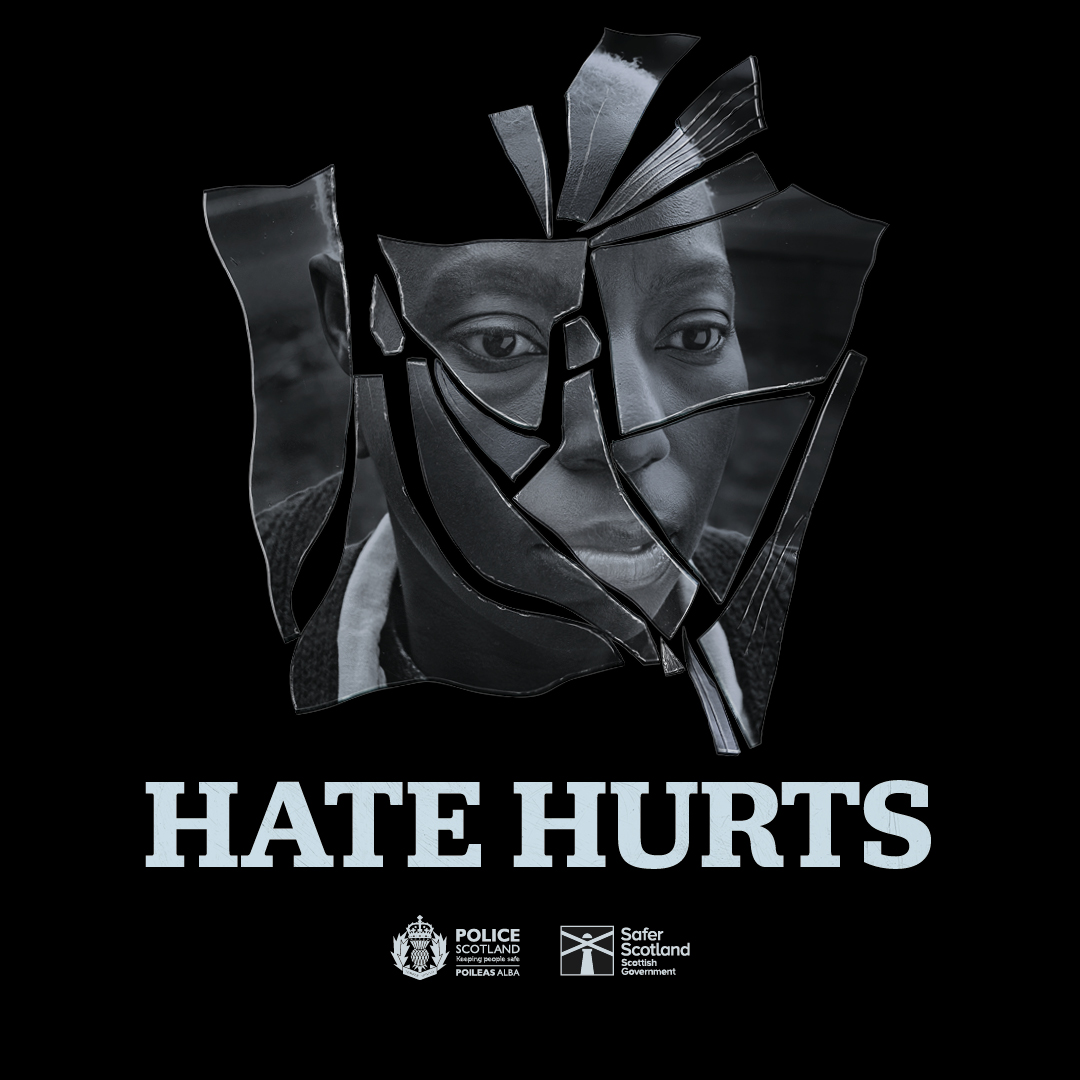 Hate hurts. If you have witnessed or experienced a hate crime, visit safer.scot to find out about the support available and ways in which you can report it. #HateHurts