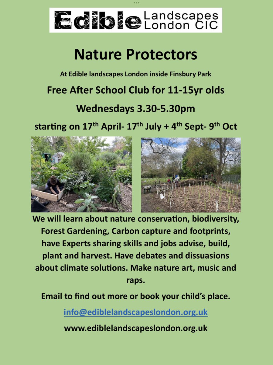 FREE after school club at Edible Landscapes London inside #FinsburyPark starting April 17th. Please share on your newsletter and social media. @skinnersacademy @friendsofSGS @N4NPForum @AMSI_school @HornseySchool @HWSSustain @highgatewood @Highgatemums @FoAmbler @AmblerSchool