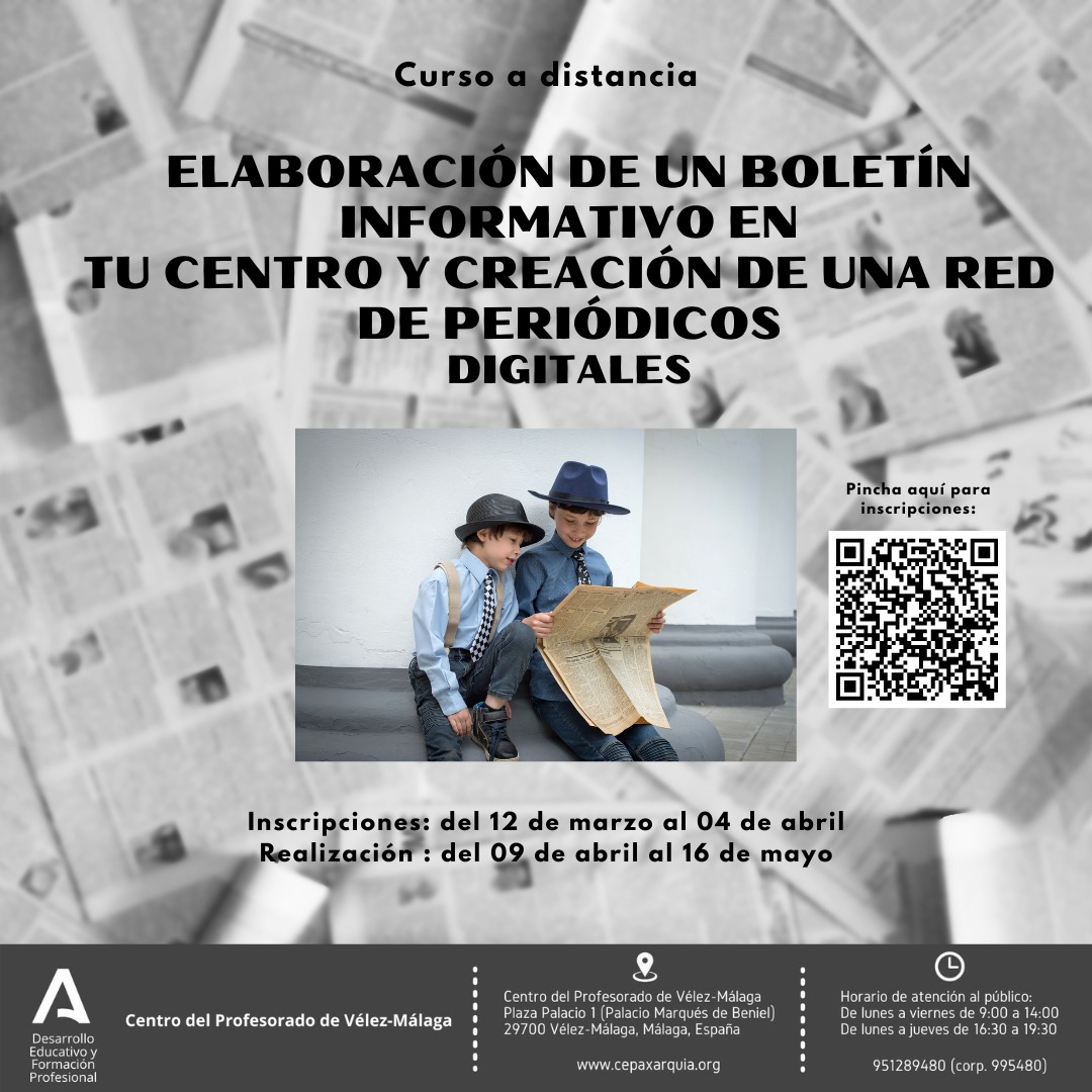 cepaxarquia's tweet photo. Abierta inscripción en el curso a distancia: 
ELABORACIÓN DE UN BOLETÍN INFORMATIVO EN TU CENTRO Y CREACIÓN DE UNA RED DE PERIÓDICOS DIGITALES,código 242926GE112 de 30 horas.
📝 Inscripciones:  del 12/03/2024 al 04/04/2024
Más: https://t.co/YzmIHIY3zi https://t.co/r92Fpe6vWc