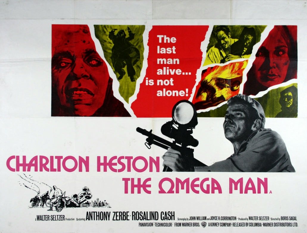 UK film poster for #TheOmegaMan (1971 - Dir. #BorisSagal) #CharltonHeston #AnthonyZerbe #RosalindCash