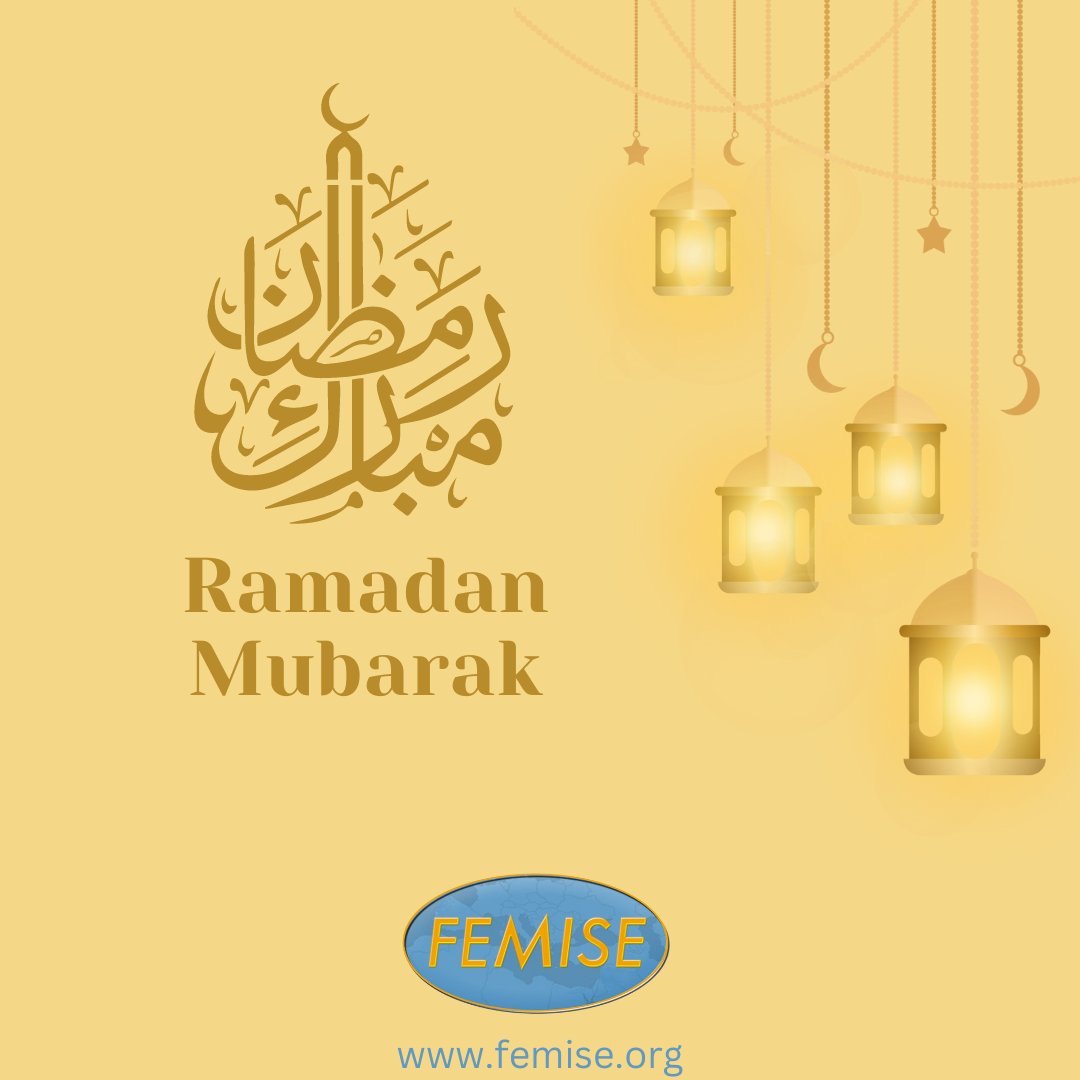 #femise network wishes all those who are celebrating a happy month of Ramadan🌙. May it bring you all peace, good health and serenity.