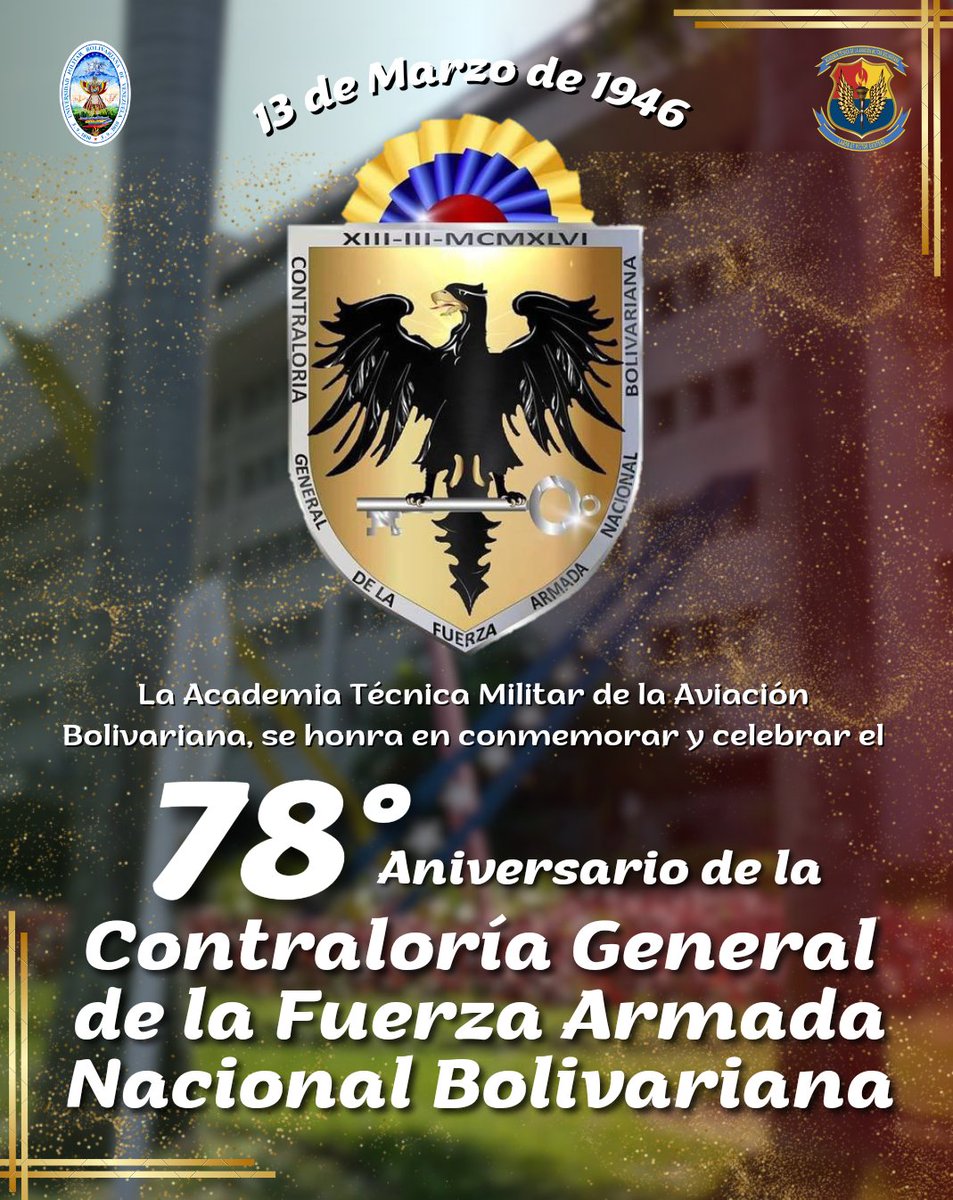 #13Mar Desde la @AMB_ATMB felicitamos en su 78° Aniversario a la Contraloría General de la #FANB, @CONGEFANB. Órgano del Sistema de Control Fiscal que administra, organiza y ejerce una supervisión interna. ¡Felicidades! 🇻🇪 👏👏👏