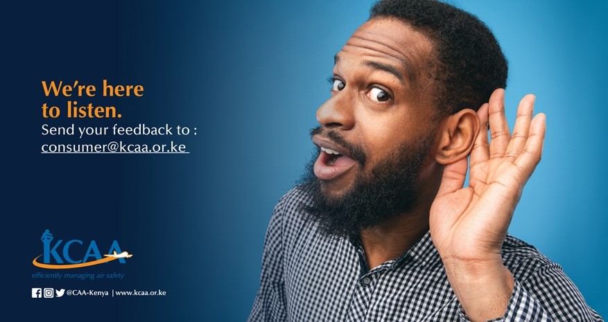 CAA_Kenya's tweet image. Have a concern about your aviation experience? 
We're here to listen!
Please send your feedback and complaints to conusmer@kcaa.or.ke. 
Your insights matter, and we're committed to improving your journey. 
#KCAACares
#PastPresentFuture #75YearsOfEnablingAviation