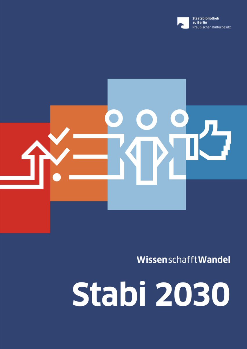 bonstabi's tweet photo. Jetzt online: „Wissen schafft Wandel. Stabi 2030“, das Strategiepapier @stabiberlin. Für manche aus d. Branche evtl. noch zu wenig Avantgarde, aber ein Riesensprung für die Stabi. Der einjährige, betont partizipative Prozess = bleibender Erfolg. #YesWeCan 
https://t.co/41MJ7fxqtG https://t.co/rZDotXbAhQ