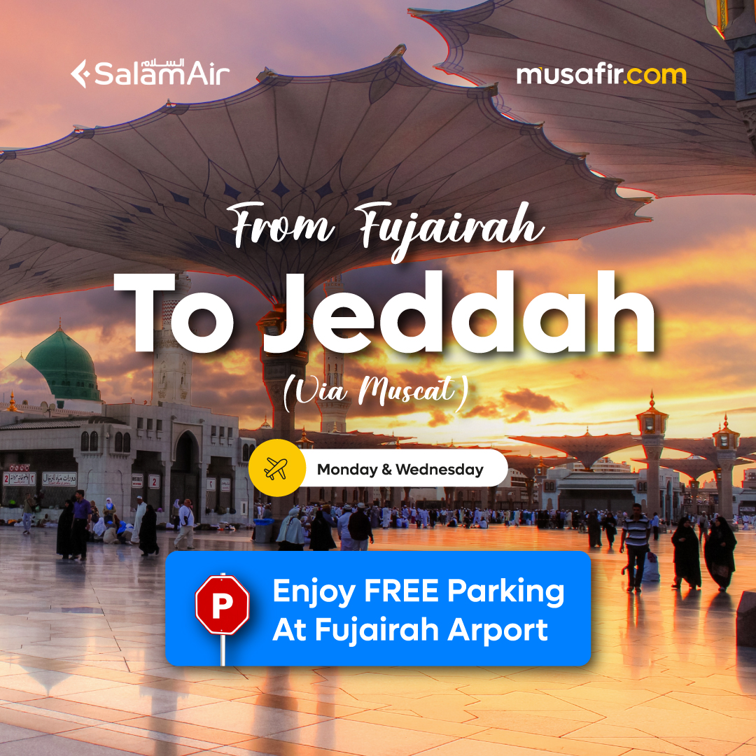 Travel from Fujairah to Jeddah via Muscat with @salamair BONUS: you get FREE parking at Fujairah airport! Contact 04-8877111 or res.dxb@salamair.com and get booking today. #musafirdotcom #IamMusafir #SalamAir #Fujairah #Jeddah