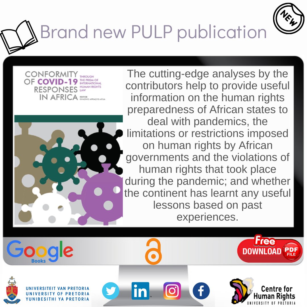 BRAND NEW PULP PUBLICATION! Conformity of #COVID-19 responses in #Africa through the prism of #international #human #rights #law Edited by Kwadwo Appiagyei-Atua Download the #free #PDF here: pulp.up.ac.za/component/edoc…