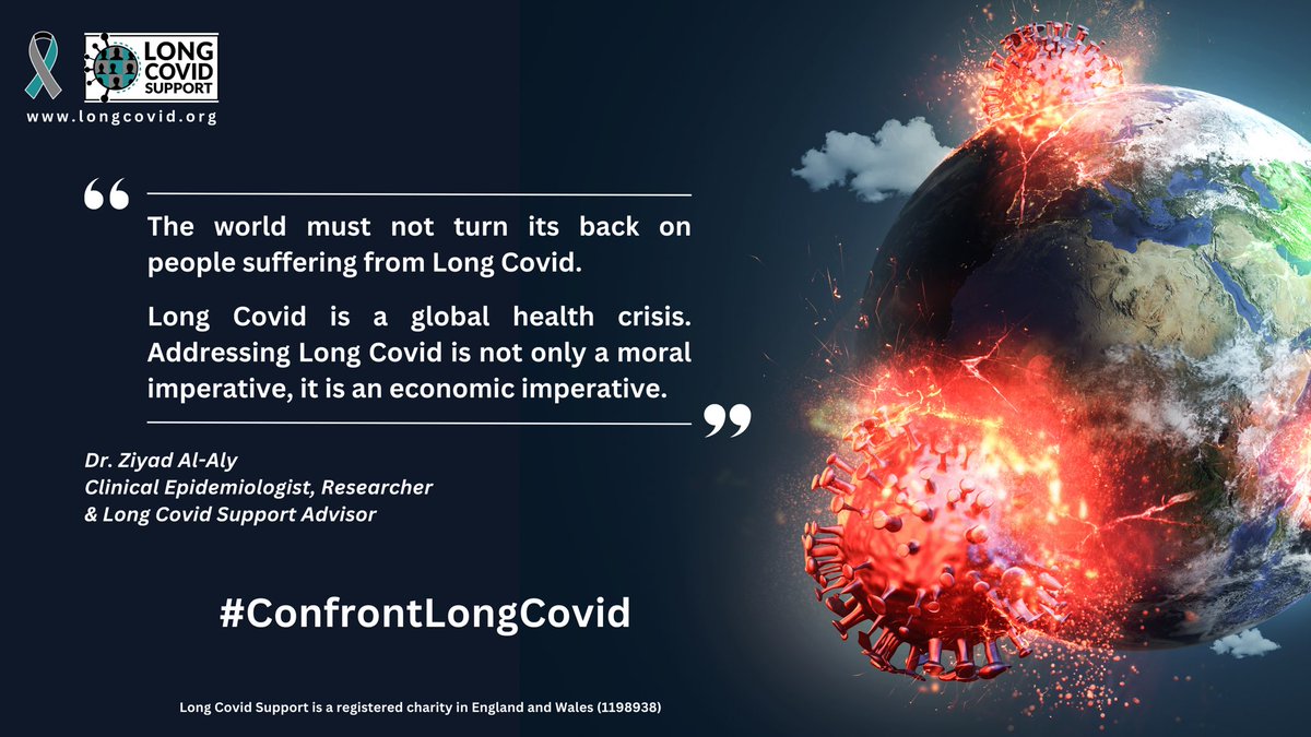 📣🚨 From our charity Advisor @zalaly: “The world must not turn its back on people suffering from #LongCovid. Long Covid is a global health crisis. Addressing Long Covid is not only a moral imperative, it is an economic imperative.” #ConfrontLongCovid #LongCovidAwarenessDay