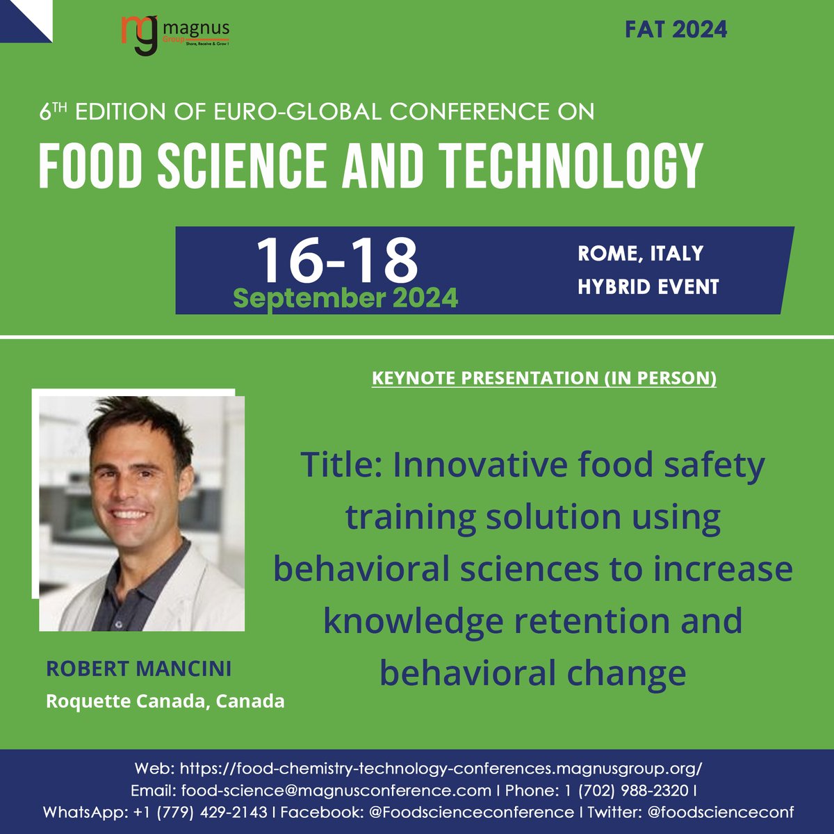 Excited to welcome Robert Mancini from Roquette, Canada to our #foodscience committee for @foodscienceconf organized by @magnus_group in Italy, Sep16-18! Join us for insights and innovation in #foodscienceandtechnology Visit:…echnology-conferences.magnusgroup.org +1 779-429-2143 #foodconference