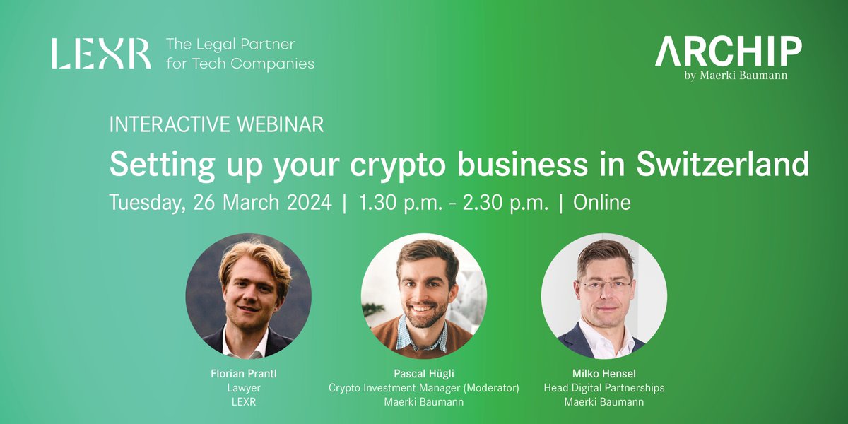 MaerkiBaumann's tweet photo. In cooperation with the legal partner for tech companies, @LEXRLAW, a webinar on "Setting up your crypto business in Switzerland" will take place on Tuesday, 26 March starting from 1.30 p.m.
https://t.co/tB7aq4Ipjm
#CryptoBusiness #Entrepreneurship #TechBanking #DeFi #FinTech https://t.co/MN6gaM05Wu