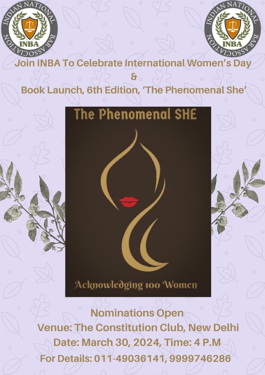 Join us to celebrate women empowerment with launch of INBA's 6th Edition, "The Phenomenal She" on March 30, 2024
#phenomenalwomen, #womeninpower, #government