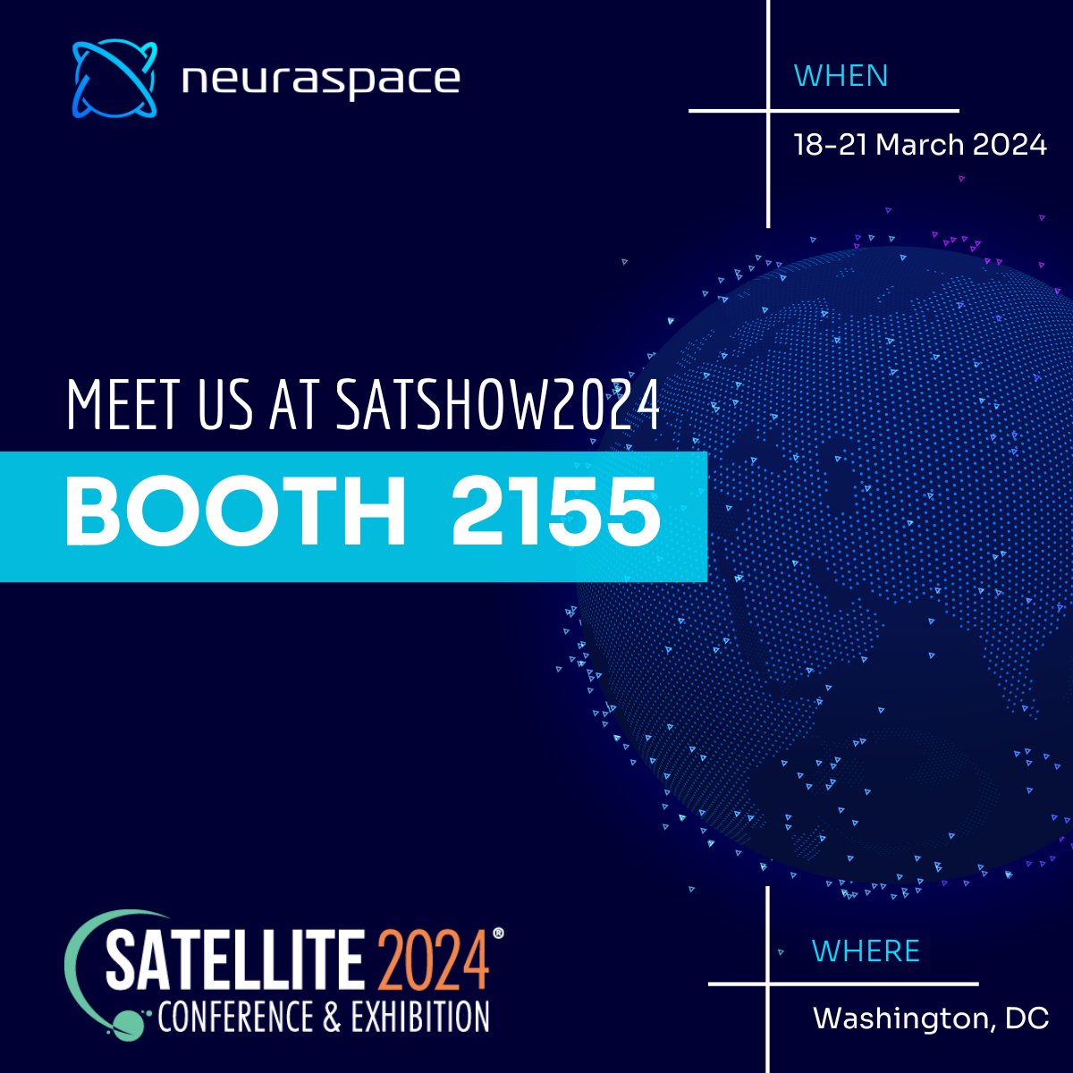 We’re now heading to SATELLITE 2024! 🛰️ Join us from March 18-21 in Washington DC and visit our booth for a live demo of our Space Traffic Management solution. #Neuraspace #Satellite2024 #Innovation #SpaceTrafficManagement #STM #SpaceEvents #SpaceDebris