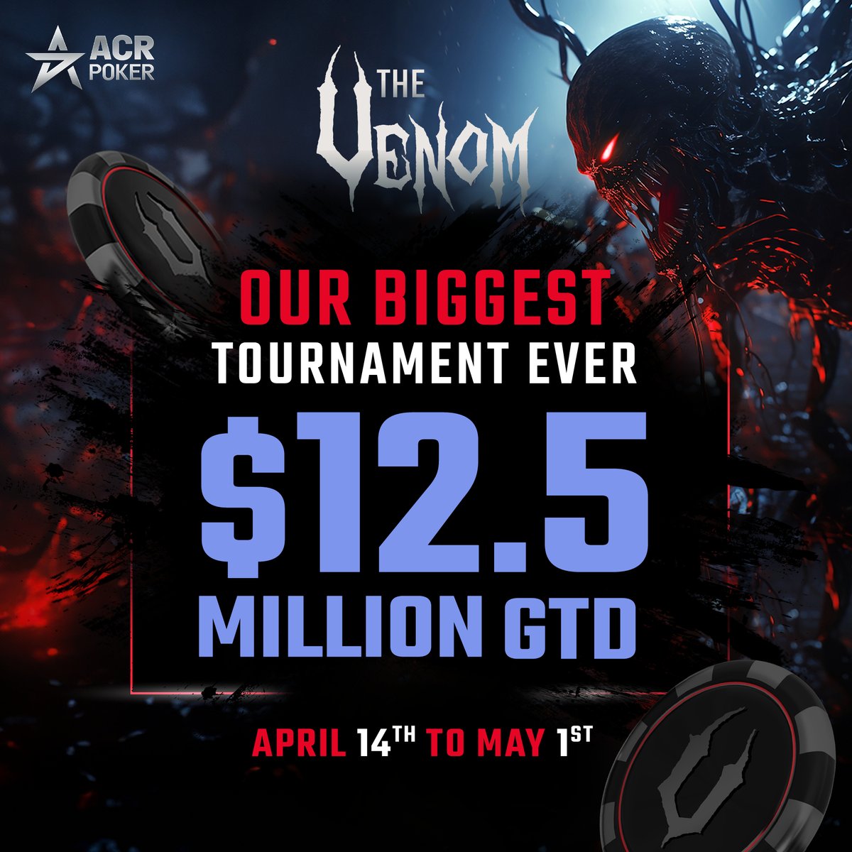 <a href="/ACRSTormers/">ACRSTormers</a> #ACRGiveaway

Biggest Venom ever is coming to <a href="/ACR_POKER/">ACR Poker</a> in April, lets compete for the $12.500.000 GTD! 💰

⚠️ Giveaway! 3x$16.50 VenomFever Madness Tickets!

👉 Follow, Retweet, Tag 3 friends &amp; drop your ACR nick!

👉 I will draw 3 random people 14:th of March 🍀