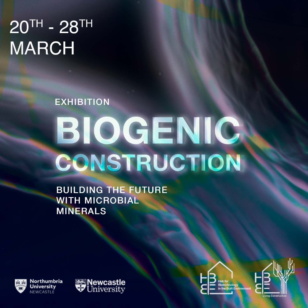Happening soon in the _OME!
Biogenic Construction: Building the future with microbial minerals
March 20th – 28th 
Find out more at: bbe.ac.uk/biogenic-const…

#livingconstruction  #biomineralisation #MICP @northumbriauni  @uniofnewcastle