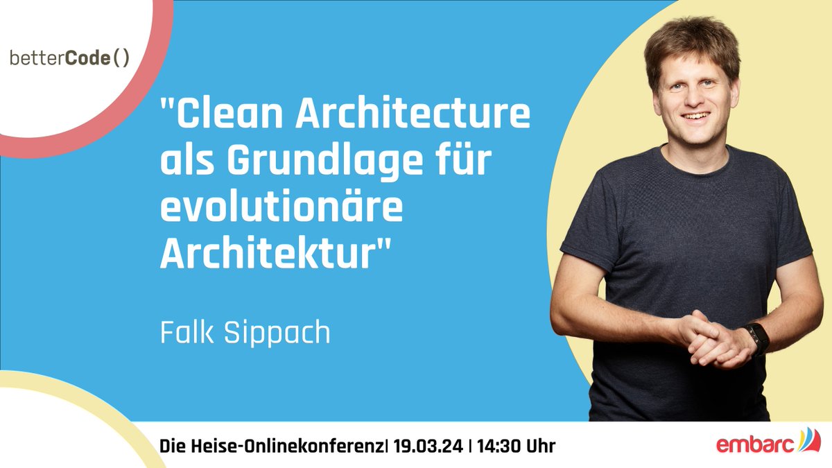 embarc Software Consulting GmbH (@embarced) on Twitter photo 🔜🎙 Diskutiert am 19.3. auf der @bettercodeconf mit <a href="/sippsack/">Falk @sippsack@bsky.social @sippsack@ijug.social</a> & erfahrt, wie
Clean Architecture dabei helfen kann, eine evolutionäre & somit nachhaltige Software zu entwickeln. 🙌 Profitiert von wichtigen Impulsen für eure tägliche Arbeit & euer Team! ➡️🔗kurzelinks.de/tkvo 🔜🎙 Diskutiert am 19.3. auf der @bettercodeconf mit <a href="/sippsack/">Falk @sippsack@bsky.social @sippsack@ijug.social</a> & erfahrt, wie
Clean Architecture dabei helfen kann, eine evolutionäre & somit nachhaltige Software zu entwickeln. 🙌 Profitiert von wichtigen Impulsen für eure tägliche Arbeit & euer Team! ➡️🔗kurzelinks.de/tkvo