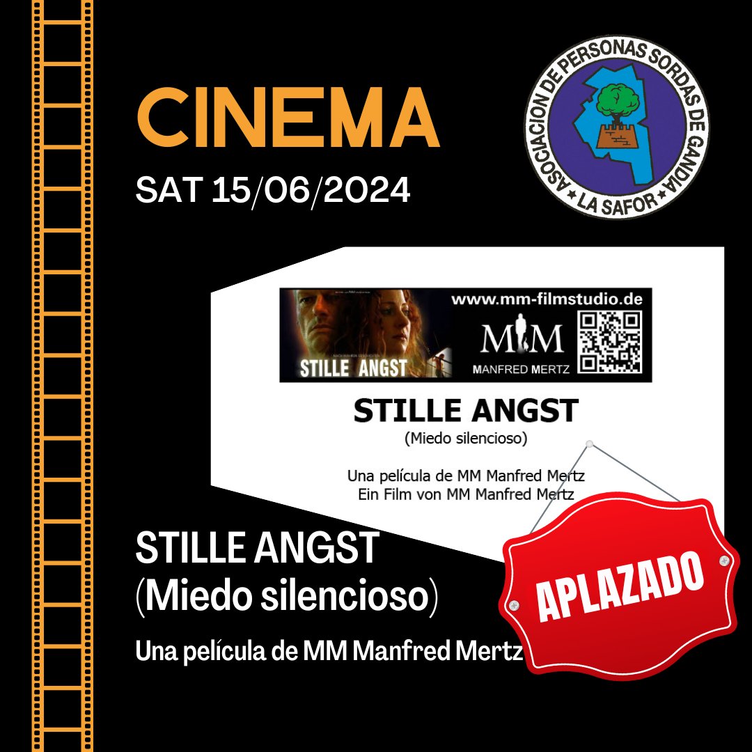 Apesorga93's tweet photo. La Asociación de Personas Sordas de Gandia “La Safor” APESORGA (Valencia). Comunica: Queda APLAZADA hasta nueva fecha, el cine: STILLE ANGST (Miedo silencioso) una película de MM Manfred Mertz. https://t.co/9vqdbZW9I8