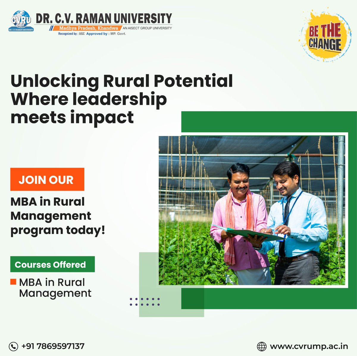 Empowering rural leaders: Where leadership meets impact. Enroll in our MBA in Rural Management program today and unlock your potential to make a difference in rural communities. 
#CVRUKhandwa #BeTheChange #MBA #RuralManagement #Career #Growth #Opportunity #Learning #Success