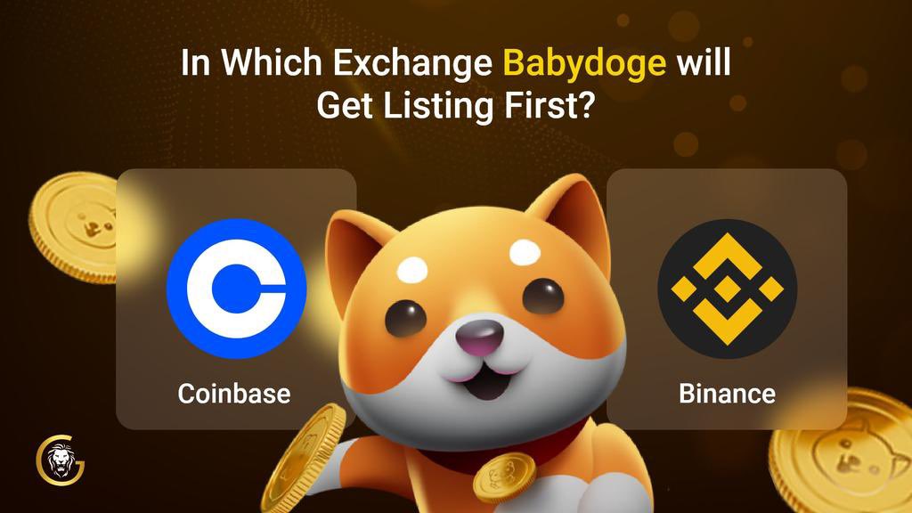 In Which Exchange #BABYDOGE  will Get Listing First?

✴️ #Coinbase 
✴️ #Binance