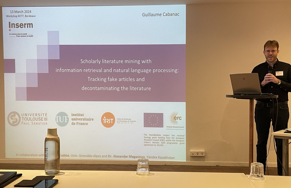 Next: 'Scholarly literature mining with information retrieval and natural language processing: Tracking fake articles and decontaminating the literature' @gcabanac from @Univ_Toulouse will give us a tour through the gutters of bad literature! #Inserm277