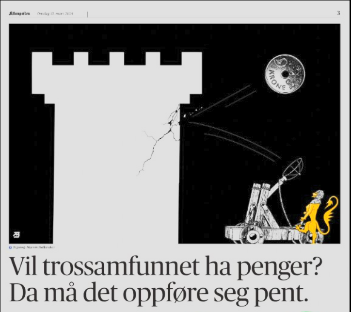 jfnilsen's tweet photo. A comment in one of Norway's largest newspapers Aftenposten regarding JW and the lawsuit has this illustration:
Headline says "The religion wants money? Then it needs to behave " https://t.co/hCDRvSR5dF