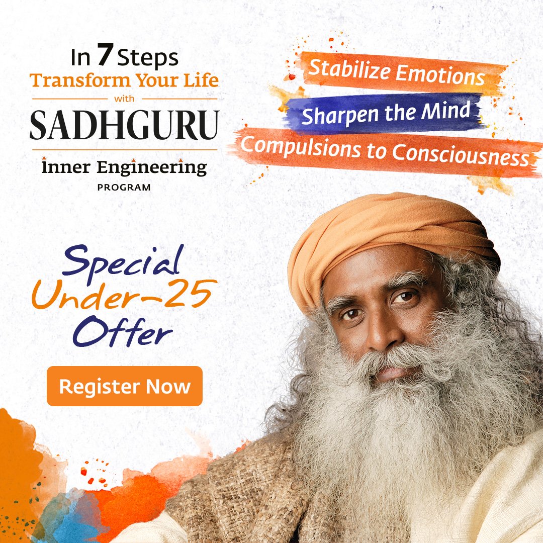 ishafoundation's tweet photo. In 7 steps, transform your life with Sadhguru through the Inner Engineering online program – stabilize your emotions, sharpen your mind, and move from compulsions to consciousness. In an effort to  make this possibility available to more people, the program is now being offered for a limited time at a special price for those under 25 years of age. 

Explore: https://t.co/5DQq4w9whH

#InnerEngineering #7StepsWithSadhguru #Youth