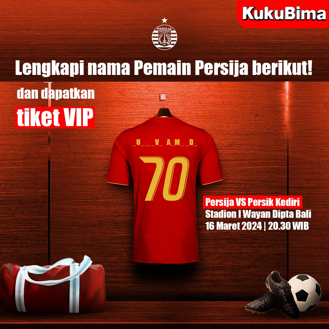 Khusus Sobat The Jak yang ada di Bali! Lengkapi nama pemain di atas di Instagram @kukubima.id ! Yang bisa lengkapi mimin kasih 5 tiket VIP nonton langsung pertandingan Persija VS Persik kediri 16 Maret 2024! #TeROSAGinsengnya #KukuBima #ROSA #PersijaDay