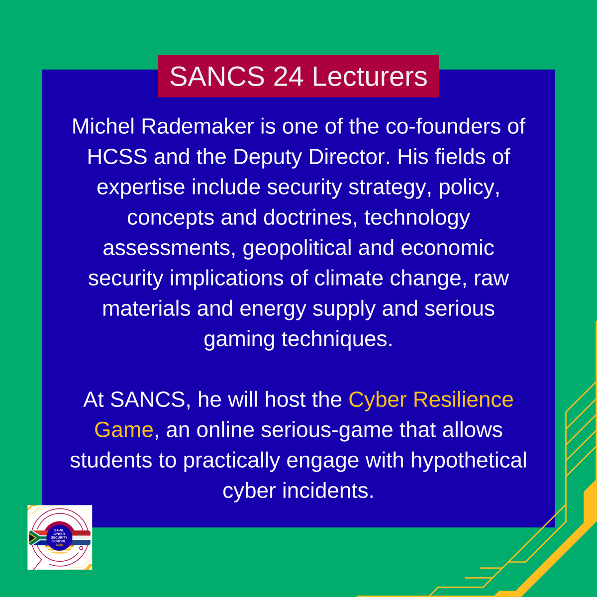 SANCS26's tweet photo. Today we have one #SANCS24 lecture by @michelrademaker. Michel is the Deputy Director at @hcssnl and is the initiator/coordinator of SANCS.
Today he will host the Cyber Resilience Game!
Taking place online on MS Teams from 16:00 - 17:00 CET / 17:00 - 18:00 SAST. See you there! https://t.co/aAxhp8DKGT