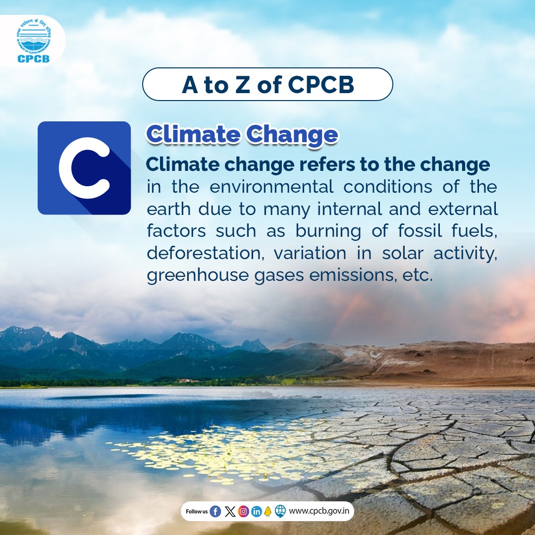 Climate change, may have adverse effects such as:
🔹Hotter temperature 
🔹Loss of species
🔹Severe storms
🔹Increased drought
🔹Sea level rise, etc.

#AtoZofCPCB #ClimateChange #Nature #Environment #GreenhouseGases 

@byadavbjp @AshwiniKChoubey @moefcc @PIB_India @mygovindia