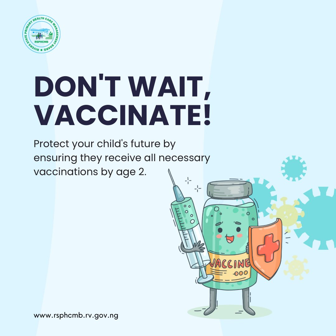 Dear parents, it is important to ensure your child/ward receives all necessary vaccinations by the time they reach the age of 2, as this is essential for building strong immunity against serious illnesses.

#vaccinesForall
#primaryhealthcare
#VaccinesSaveLives 
#Health4AllRivers