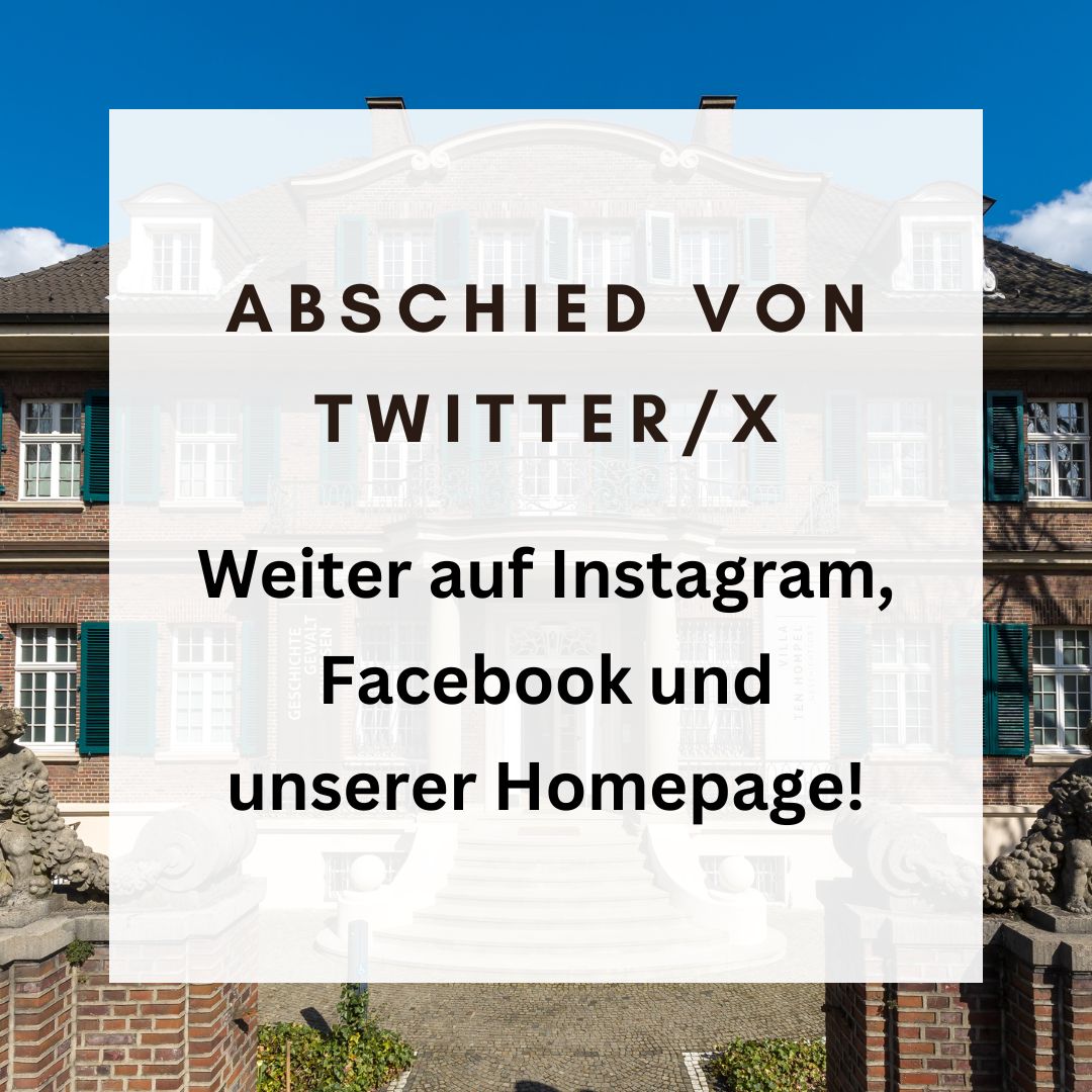Wie andere Institutionen der Stadt Münster verabschiedet sich auch der Geschichtsort von dieser Plattform. Wir informieren euch aber gerne weiter über Instagram (instagram.com/villatenhompel/), Facebook (facebook.com/villatenhompel) und unsere Homepage (villatenhompel.de)!