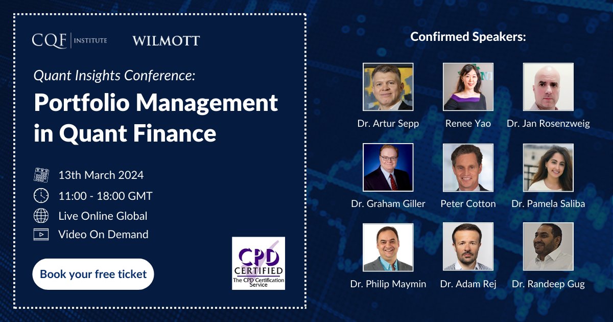 CQFInstitute's tweet photo. ๐ Today's the day! The Portfolio Management in Quant Finance Conference is starting shortly. It's not too late to join: https://t.co/EJYg7JrB0M
#CQF #CQFInstitute #QIConference #QuantFinance #QuantitativeFinance #PortfolioManagement #Investment #AssetManagement #RiskManagement https://t.co/hT3fNIV9pF