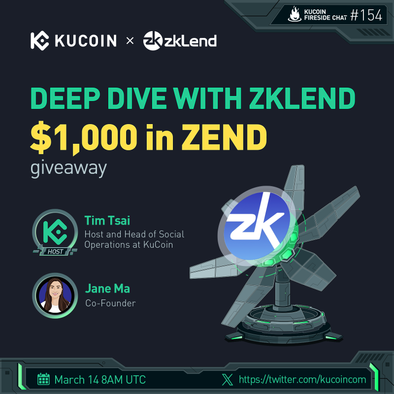 kucoincom's tweet photo. 🔥 Step into our next #KuCoin Fireside chat, where we unravel the innovations at @zkLend!
 
🎁 $1,000 in $ZEND (10 winners)
 
1️⃣ Follow @kucoincom &amp; @zkLend
2️⃣ RT, like &amp; tag 2 friends
3️⃣ Fill the form: https://t.co/aPlGE6SivD
4️⃣ Join the space
 
✅ Set a reminder