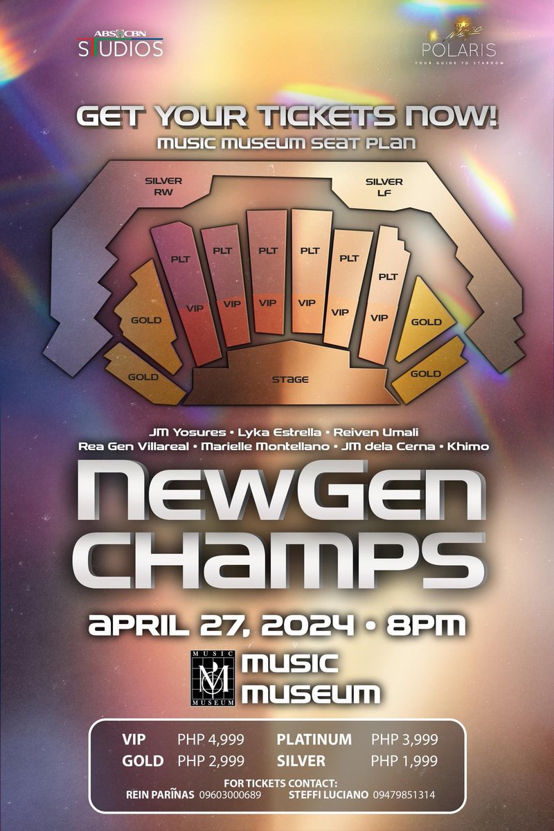 GET YOUR TICKETS TO SECURE YOUR SEATS NOW! ✨

#NewGenChamps 
April 27, 2024 | 8PM
Music Musem 

For tickets contact: 
REIN PARIÑAS - 09603000689 
STEFFI LUCIANO - 09479851314

Visit Polaris - Star Magic for more updates! 

#PolarisStarMagic
#StarMagic
#ABSCBNStudios