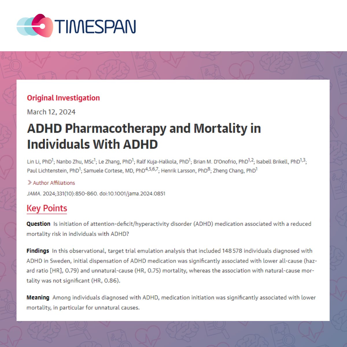 📣 🆕#publication! @LynnLi_S et al. found #ADHD-medication is linked to reduced mortality, in particular for unnatural causes. The registry study, published in @JAMA_current, followed ~150k Swedes diagnosed with ADHD. 🔓 ja.ma/3TA8EaF